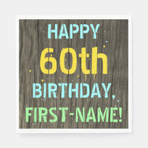 Faux Wood, Painted Text Look, 60th Birthday + Name Napkins