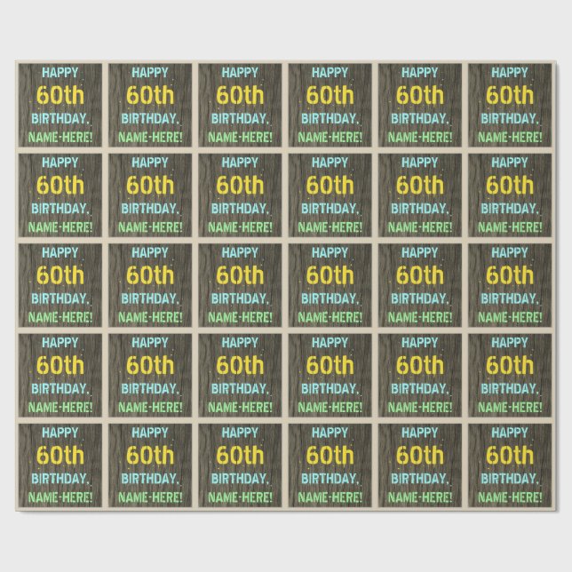 Faux Wood, Painted Text Look, 60th Birthday + Name Wrapping Paper (Flat)
