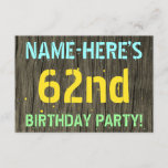 [ Thumbnail: Faux Wood, Painted Text Look, 62nd Birthday + Name Invitation ]