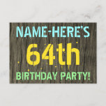 [ Thumbnail: Faux Wood, Painted Text Look, 64th Birthday + Name Invitation ]