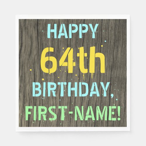 Faux Wood Painted Text Look 64th Birthday  Name Napkins
