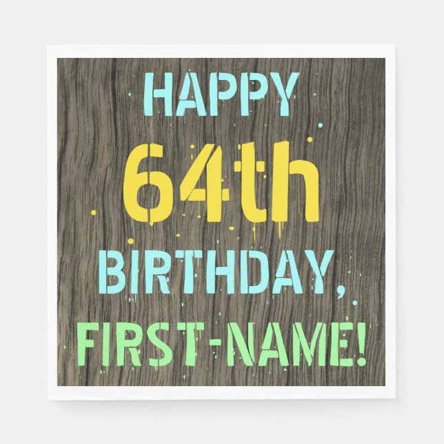 Faux Wood, Painted Text Look, 64th Birthday + Name Napkins (Front)