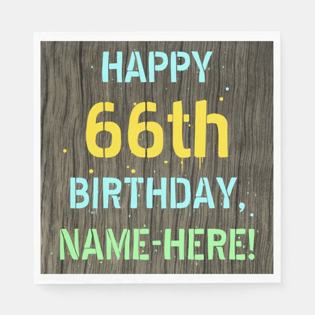Faux Wood, Painted Text Look, 66th Birthday + Name Napkins (Front)
