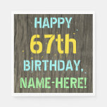 [ Thumbnail: Faux Wood, Painted Text Look, 67th Birthday + Name Napkins ]