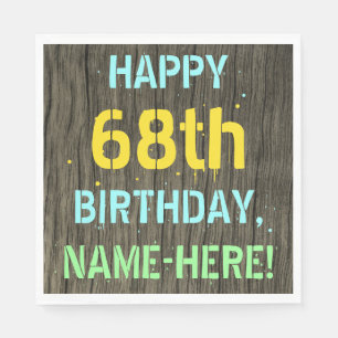 Faux Wood, Painted Text Look, 68th Birthday + Name Napkins