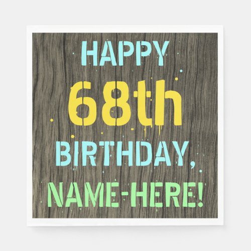 Faux Wood Painted Text Look 68th Birthday  Name Napkins