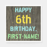 [ Thumbnail: Faux Wood, Painted Text Look, 6th Birthday + Name Napkins ]