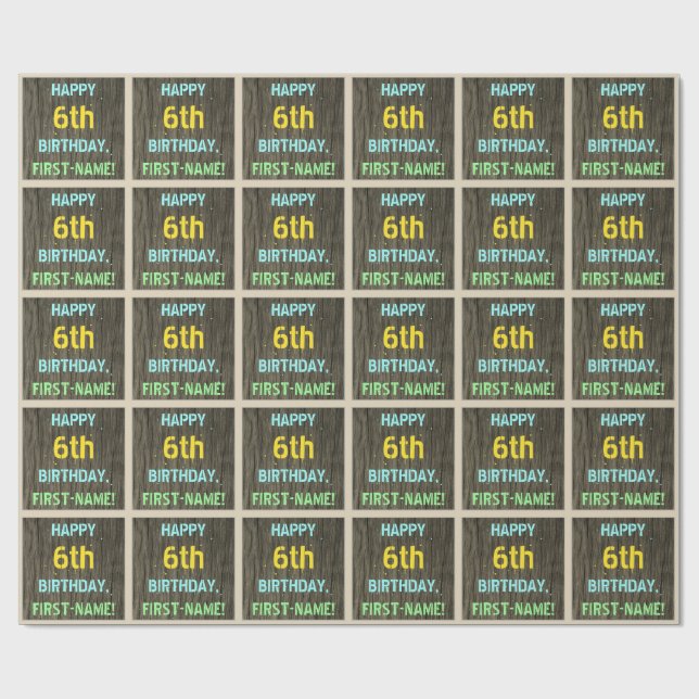 Faux Wood, Painted Text Look, 6th Birthday + Name Wrapping Paper (Flat)