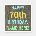 [ Thumbnail: Faux Wood, Painted Text Look, 70th Birthday + Name Napkins ]