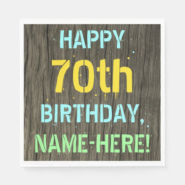 Faux Wood, Painted Text Look, 70th Birthday + Name Napkins (Front)