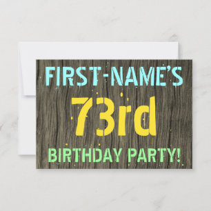 Faux Wood, Painted Text Look, 73rd Birthday + Name Invitation