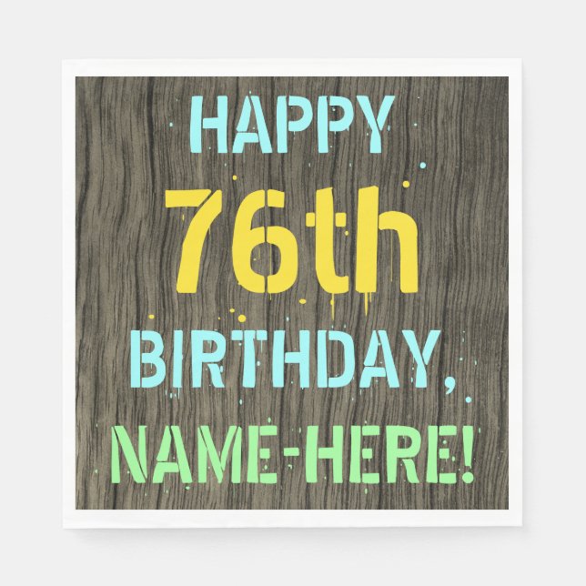 Faux Wood, Painted Text Look, 76th Birthday + Name Napkins (Front)
