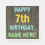 [ Thumbnail: Faux Wood, Painted Text Look, 7th Birthday + Name Napkins ]