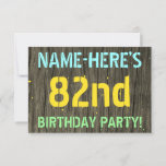 [ Thumbnail: Faux Wood, Painted Text Look, 82nd Birthday + Name Invitation ]