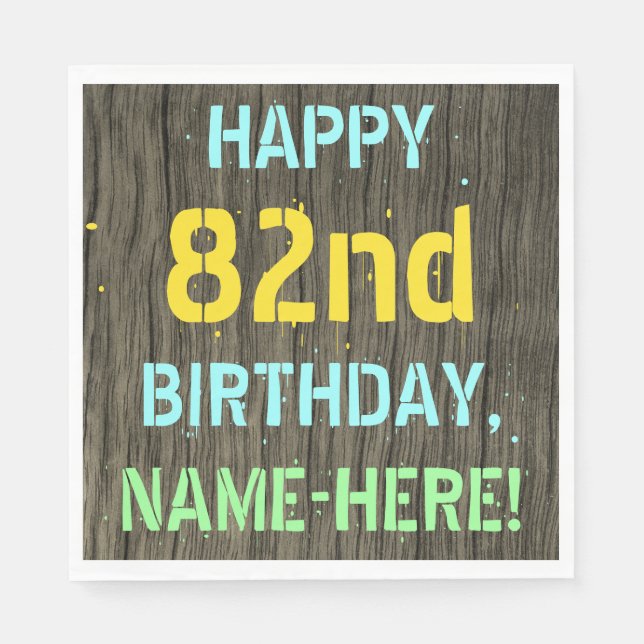 Faux Wood, Painted Text Look, 82nd Birthday + Name Napkins (Front)
