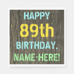 [ Thumbnail: Faux Wood, Painted Text Look, 89th Birthday + Name Napkins ]