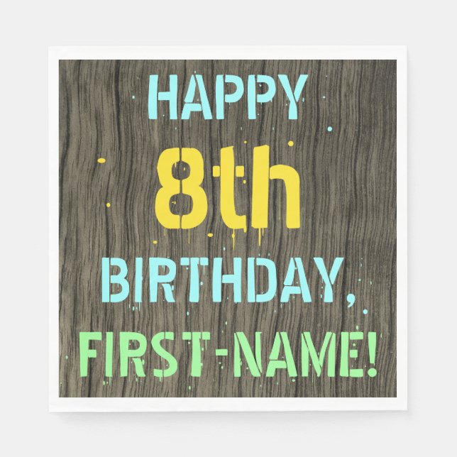 Faux Wood, Painted Text Look, 8th Birthday + Name Napkins (Front)