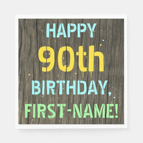 Faux Wood Painted Text Look 90th Birthday  Name Napkins