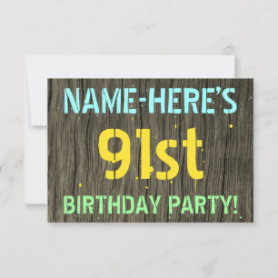 Faux Wood, Painted Text Look, 91st Birthday + Name Invitation