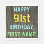 [ Thumbnail: Faux Wood, Painted Text Look, 91st Birthday + Name Napkins ]