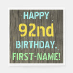 [ Thumbnail: Faux Wood, Painted Text Look, 92nd Birthday + Name Napkins ]