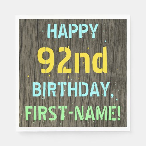Faux Wood Painted Text Look 92nd Birthday  Name Napkins