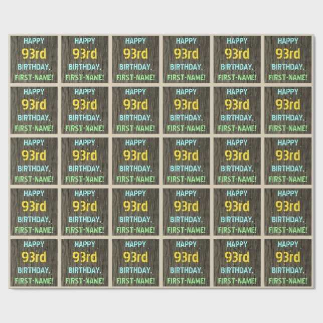 Faux Wood, Painted Text Look, 93rd Birthday + Name Wrapping Paper (Flat)