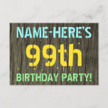 [ Thumbnail: Faux Wood, Painted Text Look, 99th Birthday + Name Invitation ]
