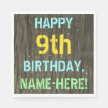 [ Thumbnail: Faux Wood, Painted Text Look, 9th Birthday + Name Napkins ]