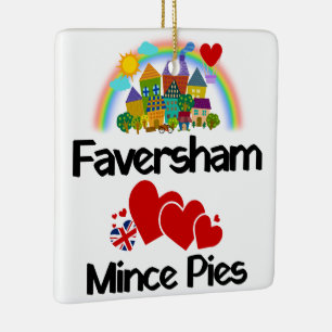 Faversham Kent, UK Loves Mince Pies Ceramic Ornament