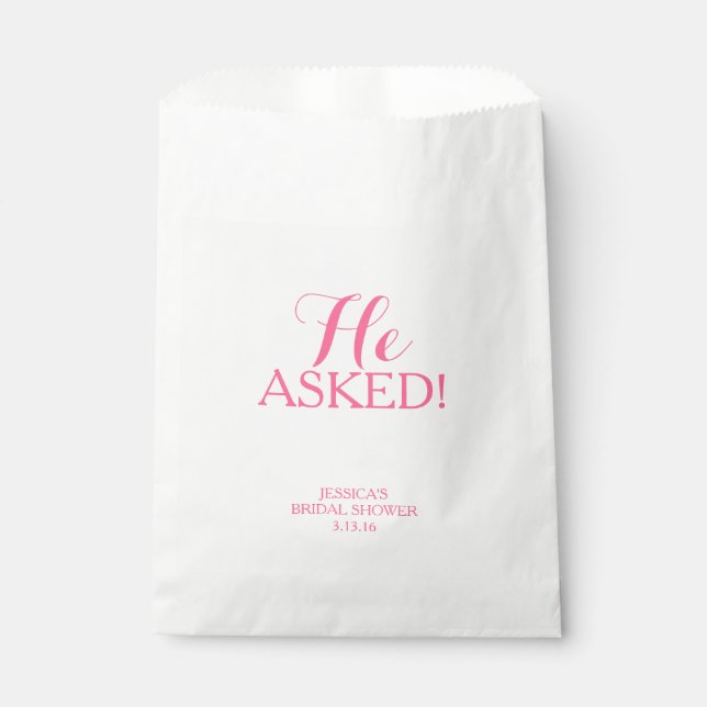 Favor Bag - He Asked (Front)