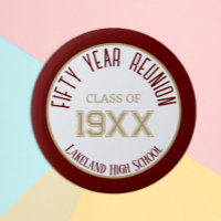 FAVOR! Custom 50th class reunion button