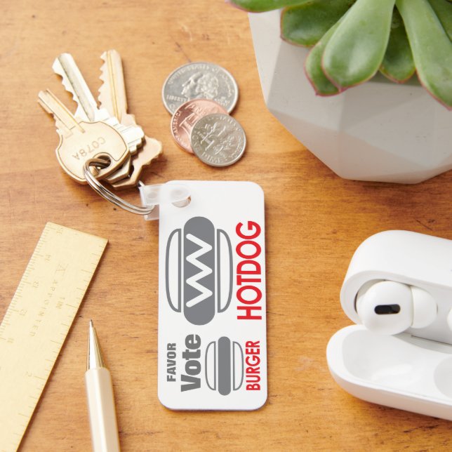 Favor Vote supporting Hotdog  Keychain (Desk)