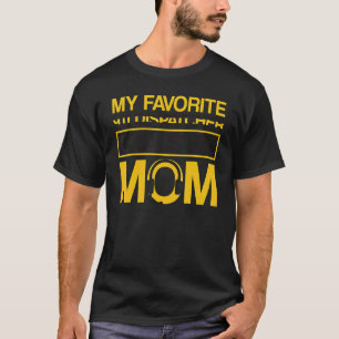 Favorite 911 Dispatcher Calls Me Mom 911 Dispatche T-Shirt
