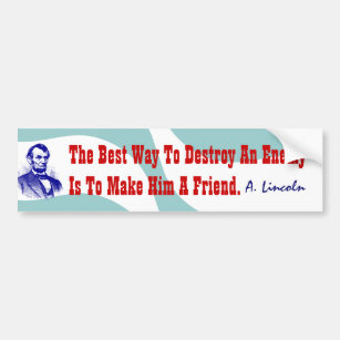 Favorite Abraham Lincoln Quote Bumper Stickers