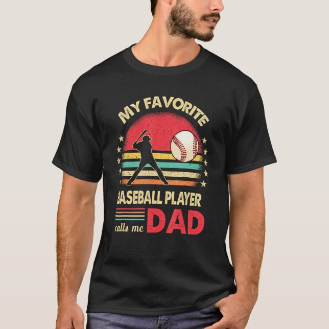 Favorite Baseball Player Calls Me Dad USA Flag Fat T-Shirt (Front)