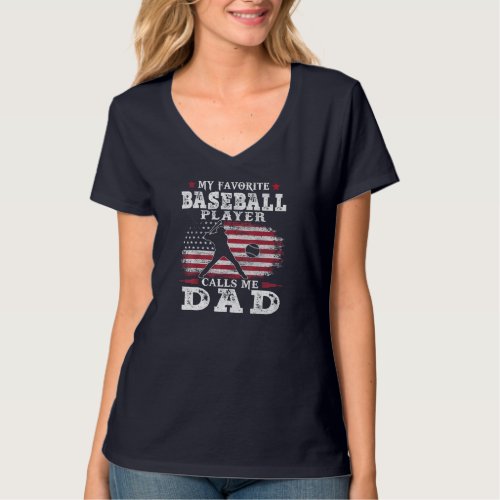 Favorite Baseball Player Calls Me Dad USA Flag Fat T_Shirt
