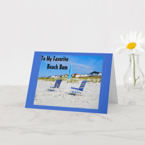 FAVORITE BEACH BUM TURNS 60 CARD