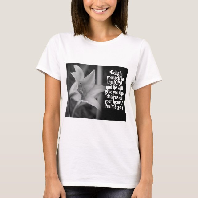 FAVORITE  BIBLE SCRIPTURE PSALM 37:4 T-Shirt (Front)