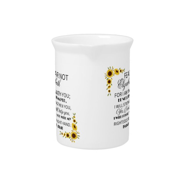  Favorite Bible Verse Isaiah 41:10 Sunflower Beverage Pitcher (Front)