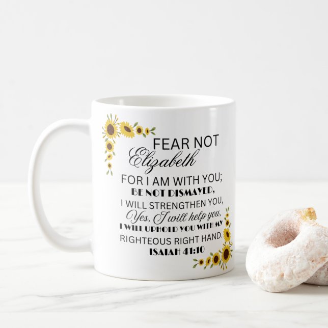  Favorite Bible Verse Isaiah 41:10 Sunflower Coffee Mug (With Donut)