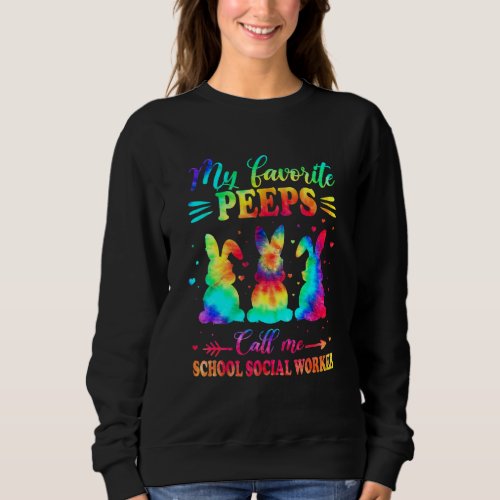 Favorite Bunnies Call Me School Social Worker East Sweatshirt