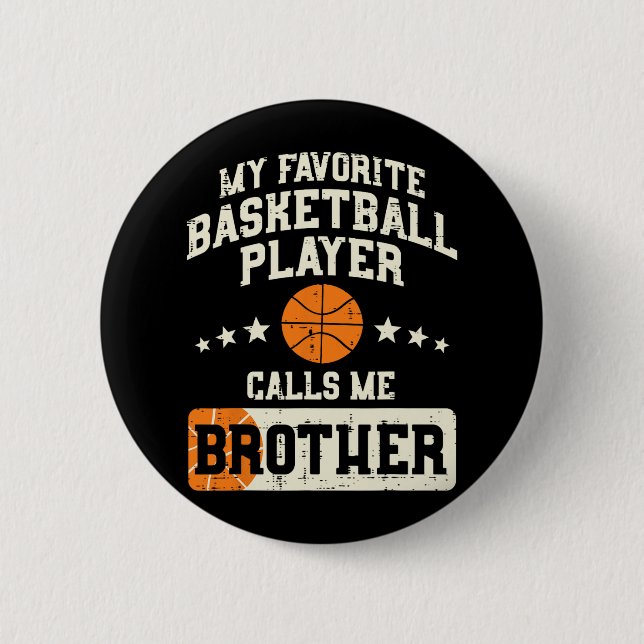 Favorite Bysketbyll Player Brother Family Byller B Button (Front)