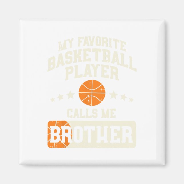 Favorite Bysketbyll Player Brother Family Byller B Magnet (Front)