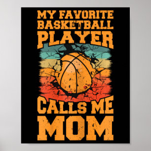 Favorite Bysketbyll Player Calls Me Mom Bysketbyll Poster