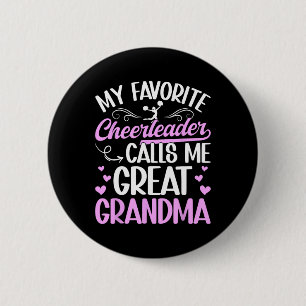 Favorite Cheerleader Great Grandma Cheer Great Gra Button