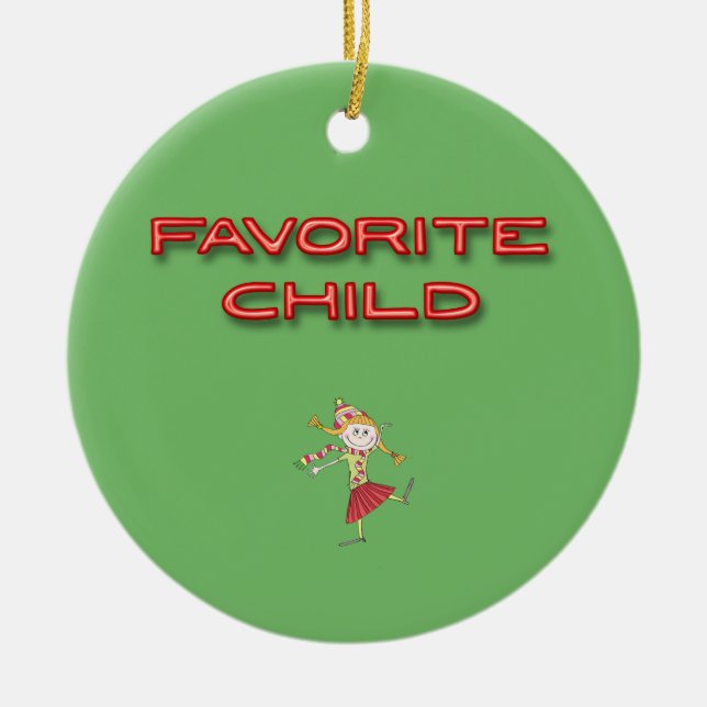 Favorite Child Ceramic Ornament (Front)