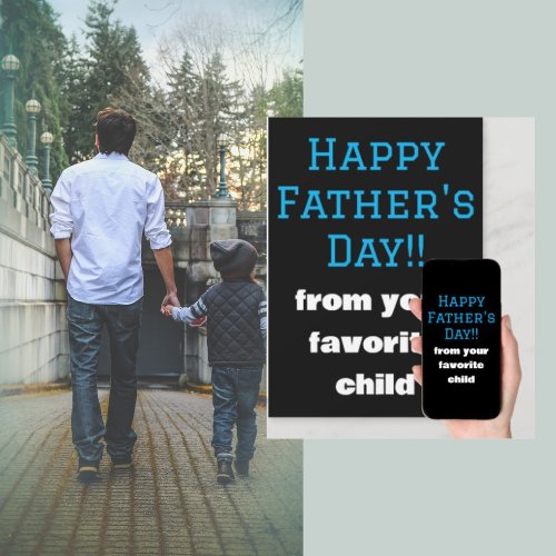 Favorite Child Funny Fathers Day Holiday Card