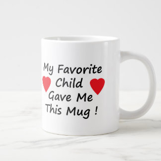 Favorite child giant coffee mug