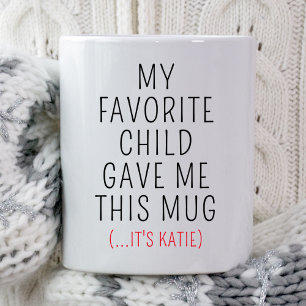 Favorite Child Personalized Father's Mother's Day Mug
